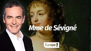 Au cœur de lHistoire Mme de Sévigné Franck Ferrand [upl. by Narrat]