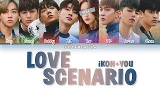 iKON 아이콘 — LOVE SCENARIO 8 Members ver Color Coded Lyrics HanRomEng [upl. by Millur624]