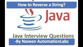 How to Reverse a String  Java Interview Question 1 [upl. by Sebastiano]