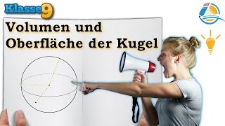 Volumen Oberfläche Kugel  Klasse 9 ★ Wissen [upl. by Nadler]