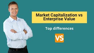 Market Capitalization vs Enterprise Value  Formula amp Examples [upl. by Sandra]