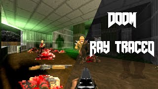 Doom Classic RAY TRACED  Trailer [upl. by Ebenezer]