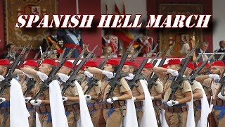 SPANISH HELL MARCH PARADE HD [upl. by Abramson397]