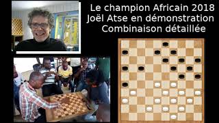 Jeu de Dames  draughts Le champion dAfrique 2018 en démonstration [upl. by Einnoc666]