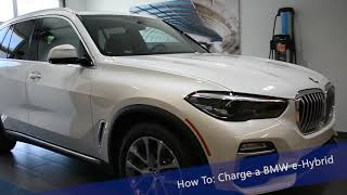 How To Charge The BMW X5 eHybrid [upl. by Pollie]