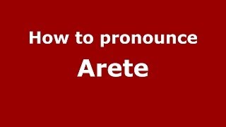 How to pronounce Arete GreekGreece  PronounceNamescom [upl. by Hill492]