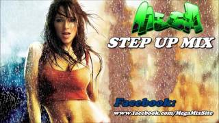 Mega  Step Up Mix [upl. by Raff]