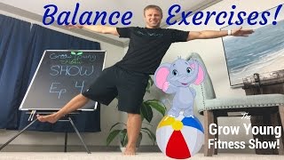 Balance Exercises For Seniors quotGrow Young Fitness Showquot Episode 4🍍 [upl. by Idolla291]