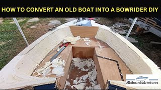 Boat conversion into Bowrider [upl. by Adelle]