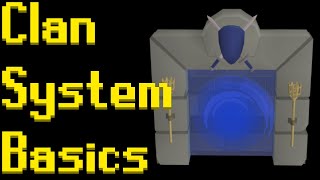 Basic Clan System Guide 2021 OSRS [upl. by Cornwall]