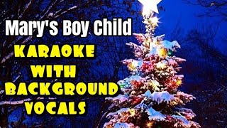 Marys Boy Child  karaoke with background vocals [upl. by Adkins]