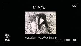 Mitski  washing machine heart slowed  1 hour [upl. by Nylednarb]