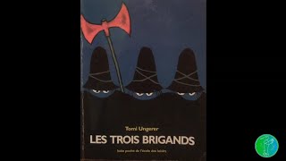 Les 3 brigands [upl. by Mick]