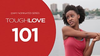 Tough Love  Season 1 Episode 1 [upl. by Elliott962]