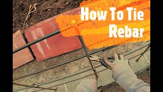 How To Tie Rebar And Set Panels [upl. by Eevets]