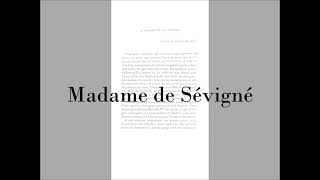 À Mme de Lafayette Paris le mardi 24 juillet 1657 Madame de Sévigné [upl. by Michaeu]