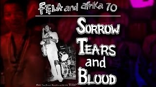 Fela Kuti  Sorrow Tears amp Blood Original Extended Version [upl. by Reimer]