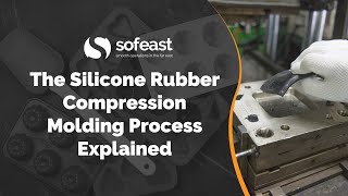 The Silicone Rubber Compression Molding Process Explained [upl. by Yehudi]