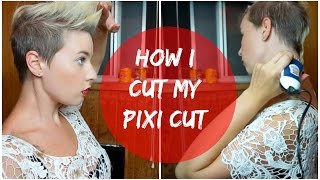 How I Shave and Cut My Pixi Haircut [upl. by Derian]