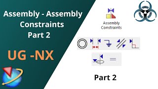 Unigraphics NXAssembly Tutorials  Assembly Constraints Part 2  How to assemble components in UG [upl. by Ramalahs]