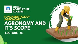 Lecture 1  Agronomy and it’s scope Fundamentals of Agronomy [upl. by Hanzelin]