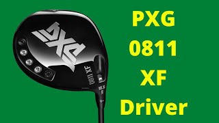 PXG 0811 XF Driver Review [upl. by Scarface]