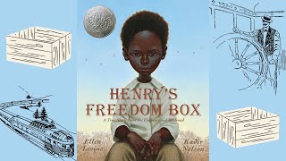 Henrys Freedom Box Read Aloud [upl. by Gent357]